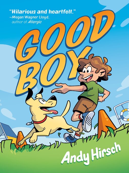 Title details for Good Boy by Andy Hirsch - Wait list
